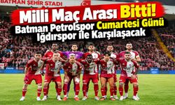 Milli Maç Arası Bitti! Batman Petrolspor Cumartesi Günü Iğdırspor İle Karşılaşacak