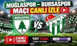 Muğlaspor – Bursaspor Maçı Canlı Yayın İzle! Saat Kaçta, Hangi Kanalda?