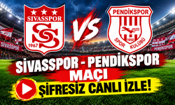 SİVASSPOR - PENDİKSPOR MAÇI ŞİFRESİZ CANLI İZLE!