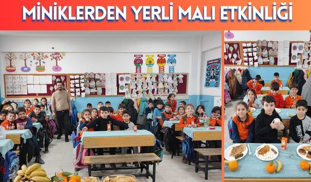 Miniklerden Yerli Malı Etkinliği