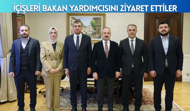 İçişleri Bakan Yardımcısını Ziyaret Ettiler