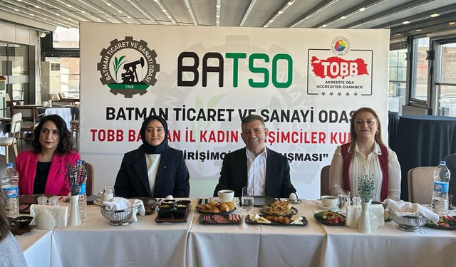 Batman’da İlk Kez BATSO Kadın Girişimciler Buluştu