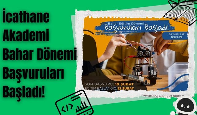 İcathane Akademi Bahar Dönemi Başvuruları Başladı!