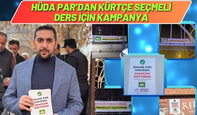 Hüda Par’dan Kürtçe Seçmeli Ders İçin Kampanya