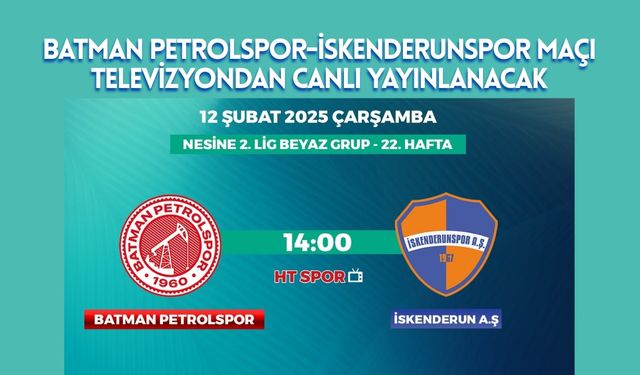 Batman Petrolspor-İskenderunspor Maçı Televizyondan Canlı Yayınlanacak