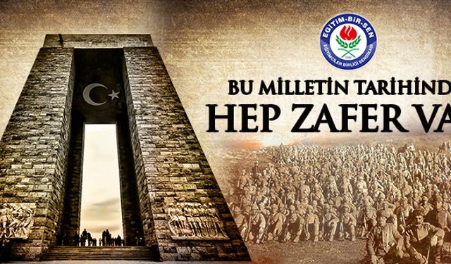 Çanakkale Zaferi iman ve birlik ruhunun tezahürüdür