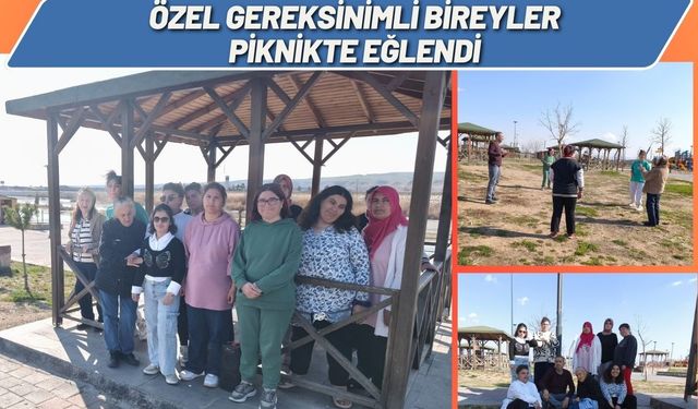 Özel Gereksinimli Bireyler Piknikte Eğlendi