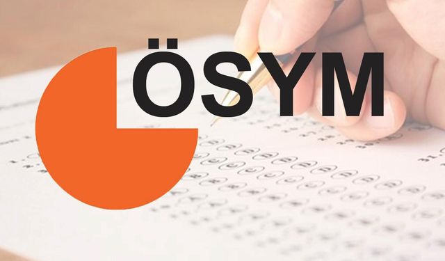 ÖSYM’den sınav mesaisi: Bu hafta sonu üç farklı sınav yapılacak