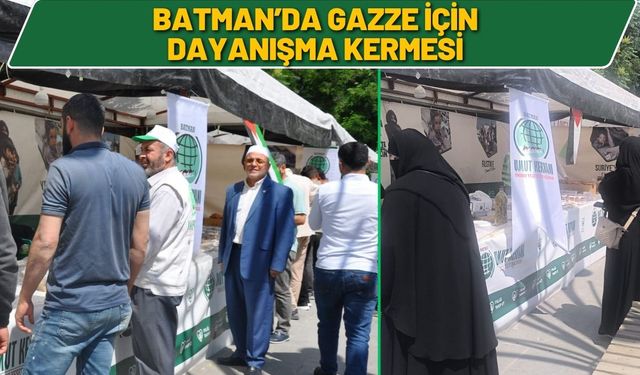 Batman’da Gazze İçin Dayanışma Kermesi
