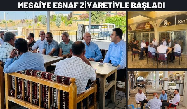Mesaiye Esnaf Ziyaretiyle Başladı