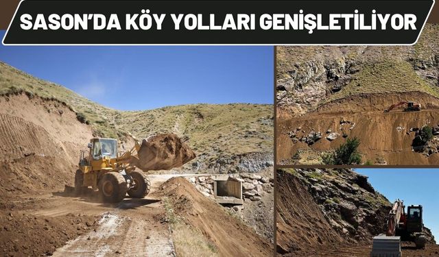Sason’da Köy Yolları Genişletiliyor