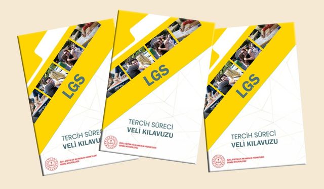 MEB'den LGS Tercih Süreci İçin Velilere Kapsamlı Kılavuz