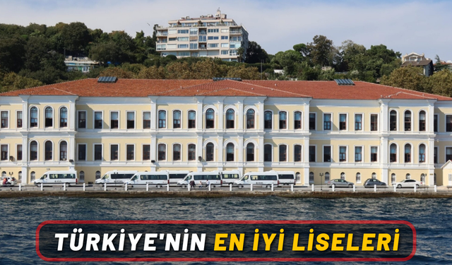 Türkiye'nin en iyi liseleri