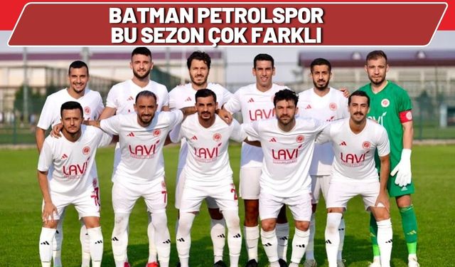 Batman Petrolspor Bu Sezon Çok Farklı