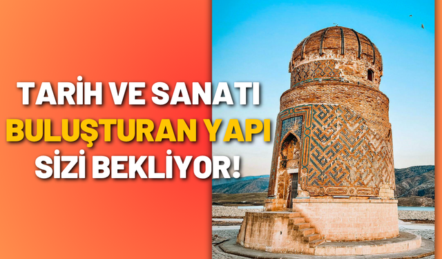 Tarih ve Sanatı Buluşturan Yapı Sizi Bekliyor!