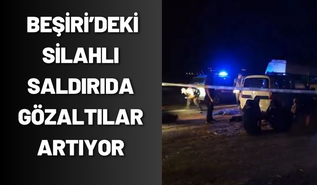 Beşiri’de Silahlı Saldırıda Gözaltılar Artıyor