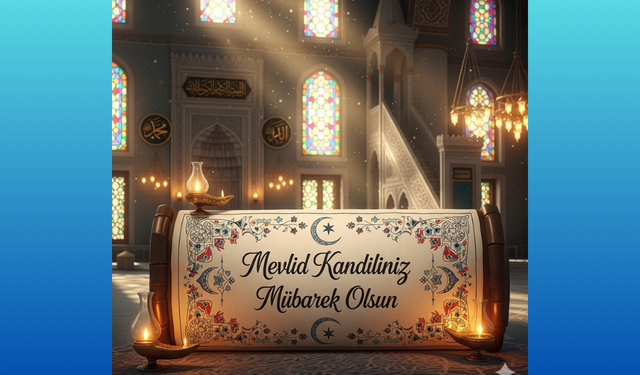 Mevlid Kandili Tebrik Mesajları 2025 – Resimli, Kısa, Dualı ve Anlamlı Kandil Sözleri
