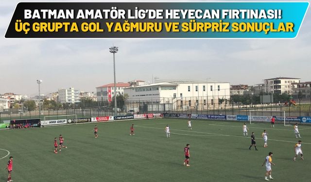 Batman Amatör Lig’de Heyecan Fırtınası! Üç Grupta Gol Yağmuru ve Sürpriz Sonuçlar