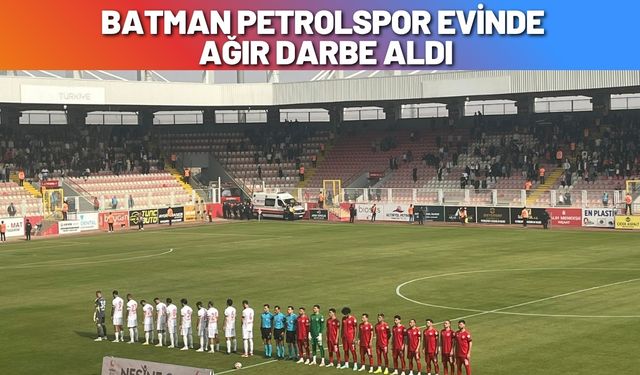 Batman Petrolspor Evinde Ağır Darbe Aldı