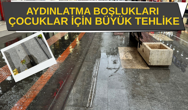 Aydınlatma Boşlukları Çocuklar İçin Büyük Tehlike