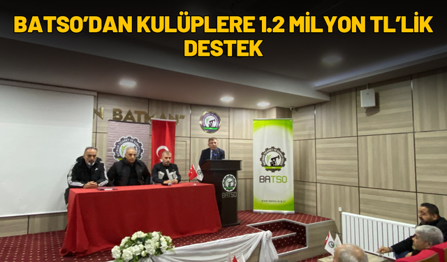 BATSO’dan Kulüplere 1.2 Milyon TL’lik Destek