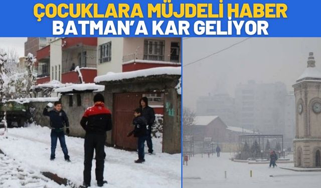 Çocuklara Müjdeli Haber Batman’a Kar Geliyor