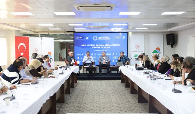 GAP İdaresi’nde Yerel ve Kırsal Kalkınma Uzmanlık Eğitimi Gerçekleştirildi