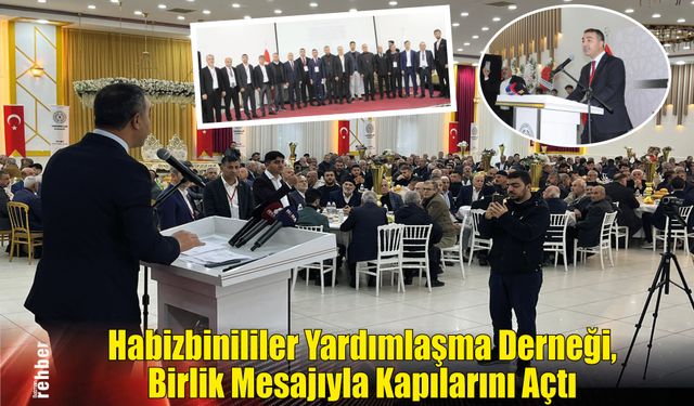 Habizbinililer Yardımlaşma Derneği, Birlik Mesajıyla Kapılarını Açtı