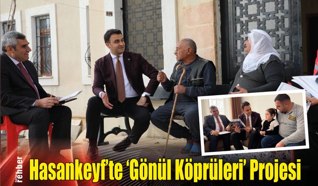 Hasankeyf’te ‘Gönül Köprüleri’ Projesi: Kaymakam İmrak, Hane Ziyaretleriyle Vatandaşın Yüreğine Dokunuyor
