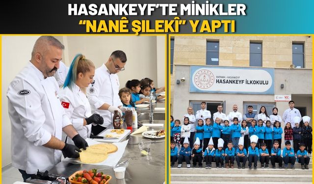 Hasankeyf’te Minikler Nane Şileki Yaptı