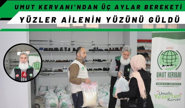Umut Kervanı’ndan Üç Aylar Bereketi: Yüzler Ailenin Yüzünü Güldü