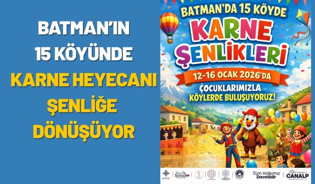 Batman’ın 15 Köyünde Karne Heyecanı Şenliğe Dönüşüyor
