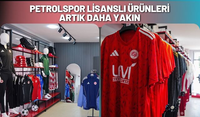 Petrolspor Lisanslı Ürünleri Artık Daha Yakın