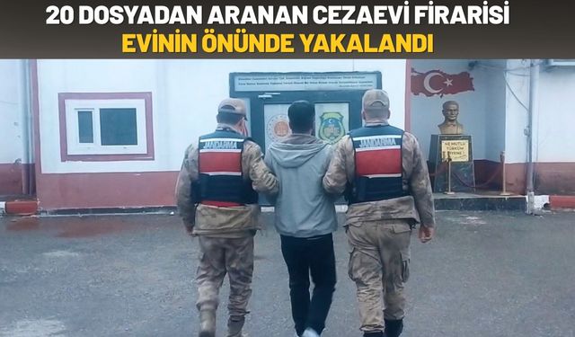 20 Dosyadan Aranan Cezaevi Firarisi Evinin Önünde Yakalandı