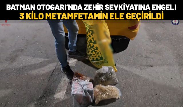 Batman Otogarı’nda Zehir Sevkiyatına Engel! 3 Kilo Metamfetamin Ele Geçirildi