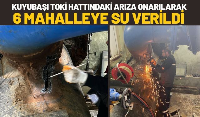 Kuyubaşı TOKİ Hattındaki Arıza Onarılarak 6 Mahalleye Su Verildi