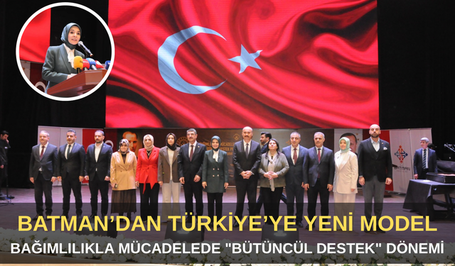 Batman’dan Türkiye’ye Yeni Model: Bağımlılıkla Mücadelede "Bütüncül Destek" Dönemi