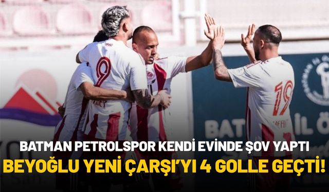 Batman Petrolspor Kendi Evinde Şov Yaptı: Beyoğlu Yeni Çarşı’yı 4 Golle Geçti!
