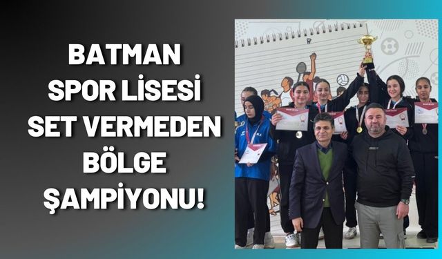 Batman Spor Lisesi Set Vermeden Bölge Şampiyonu!