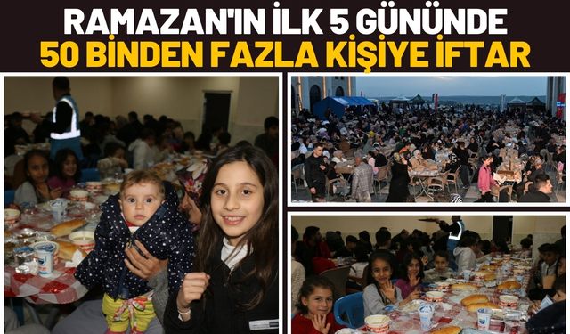 Batman'da Ramazan'ın İlk 5 Gününde 50 Binden Fazla Kişiye İftar