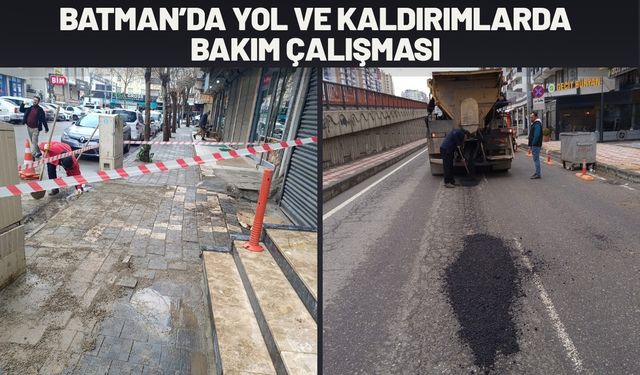 Batman’da Yol ve Kaldırımlarda Bakım Çalışması