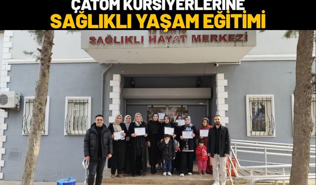 ÇATOM Kursiyerlerine Sağlıklı Yaşam Eğitimi