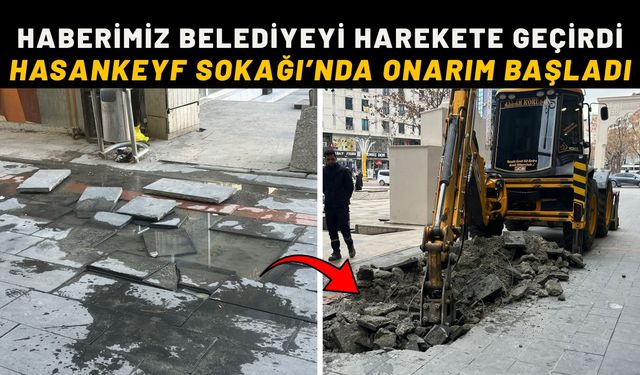 Haberimiz Belediyeyi Harekete Geçirdi: Hasankeyf Sokağı’nda Onarım Başladı
