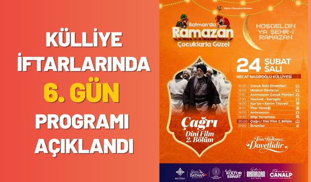 Külliye İftarlarında 6. Gün Programı Açıklandı