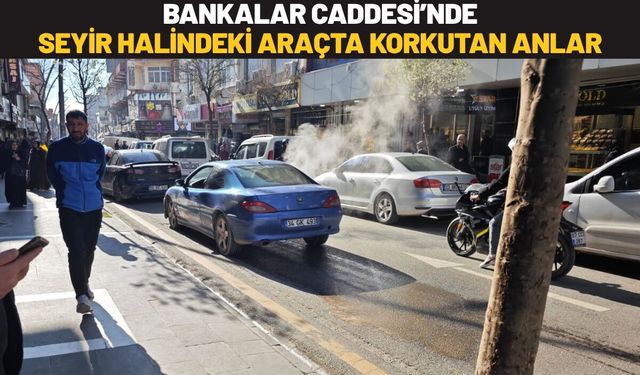 Bankalar Caddesi’nde Seyir Halindeki Araçta Korkutan Anlar