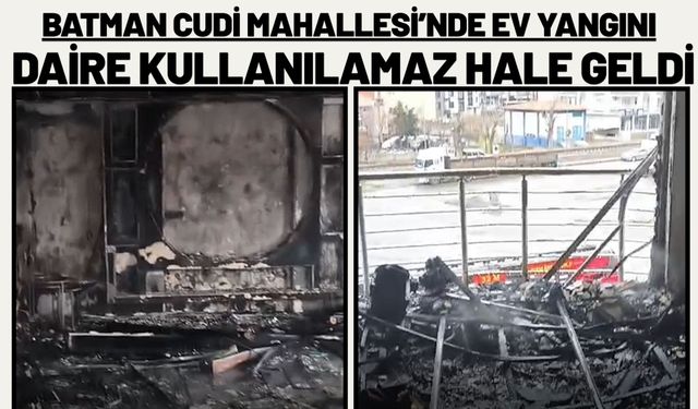 Batman Cudi Mahallesi’nde Ev Yangını: Daire Kullanılamaz Hale Geldi