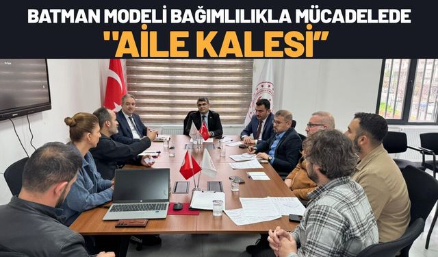 Batman Modeli Bağımlılıkla Mücadelede "Aile Kalesi”