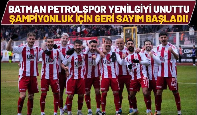 Batman Petrolspor Yenilgiyi Unuttu: Şampiyonluk İçin Geri Sayım Başladı!