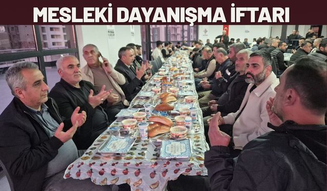 Batman’da Mesleki Dayanışma İftarı