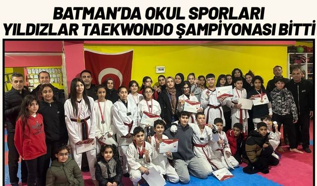 Batman’da Okul Sporları Yıldızlar Taekwondo Şampiyonası Bitti